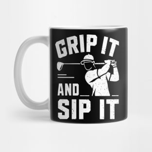 Grip it & Sip It Golf Player Mug